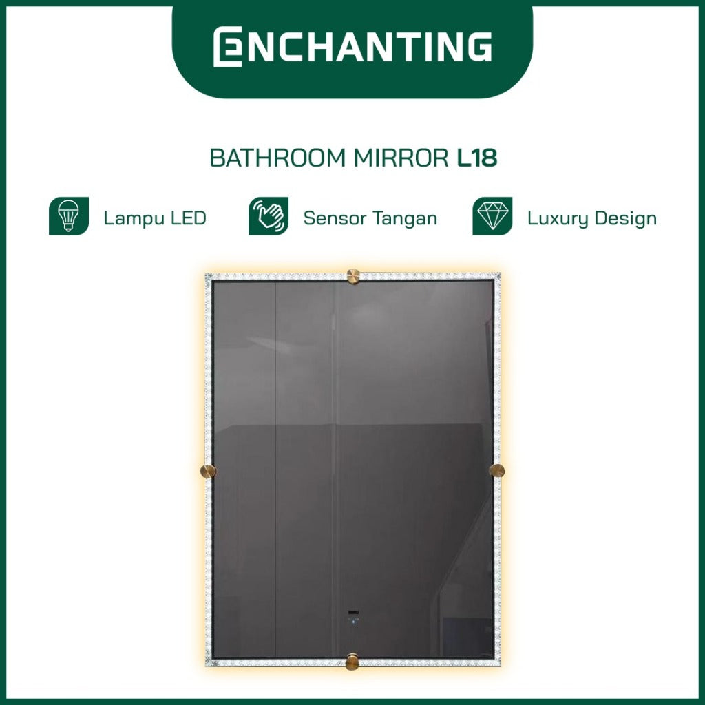 ENCHANTING Cermin Mirror Kaca LED Sensor Kamar Mandi Europe Enchanting Luxury L17 & L18