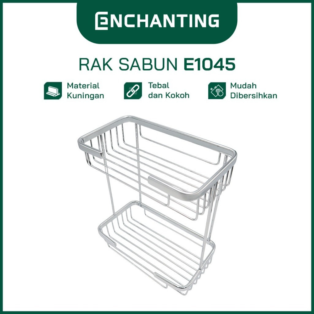 ENCHANTING Rak Sabun Kamar Mandi Material Kuningan Chrome Tebal Kokoh Europe Enchanting E1045