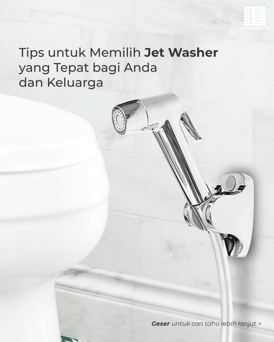 Tips memilih Jet Shower Toilet