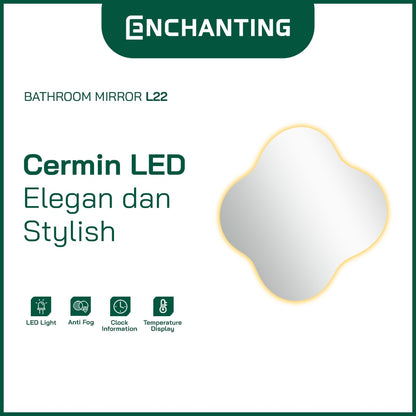 Cermin LED Light Digital Elegant Dan Stylish Kaca Wastafel Europe Enchanting L22 / L24