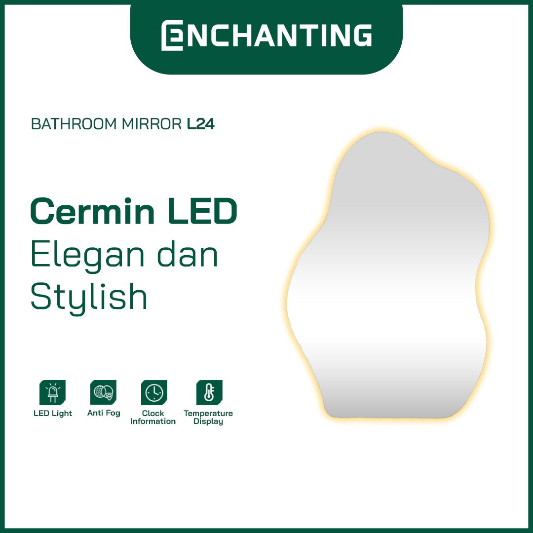 Cermin LED Light Digital Elegant Dan Stylish Kaca Wastafel Europe Enchanting L22 / L24