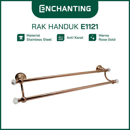 ENCHANTING Rak Handuk Material Stainless Steel Tahan Lama Anti Karat Rose Gold Europe Enchanting E1121